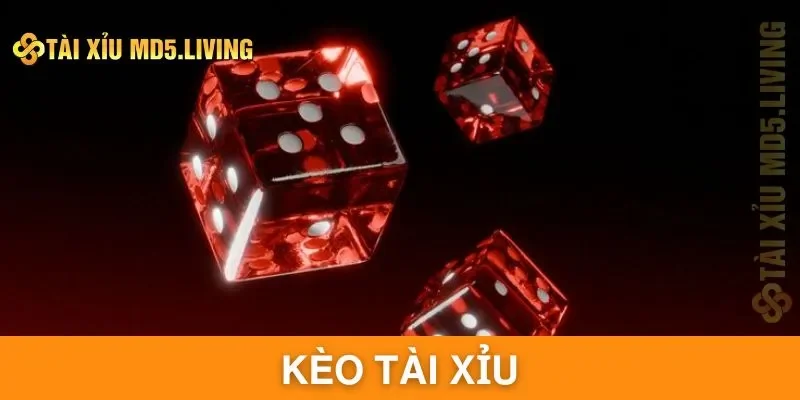 Kèo tài xỉu
