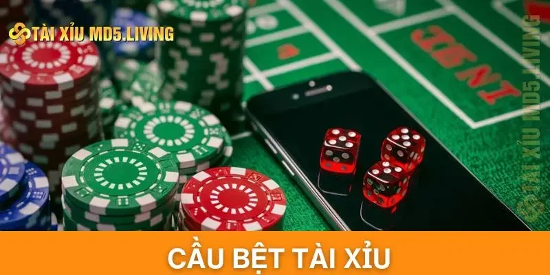 Cầu bệt tài xỉu