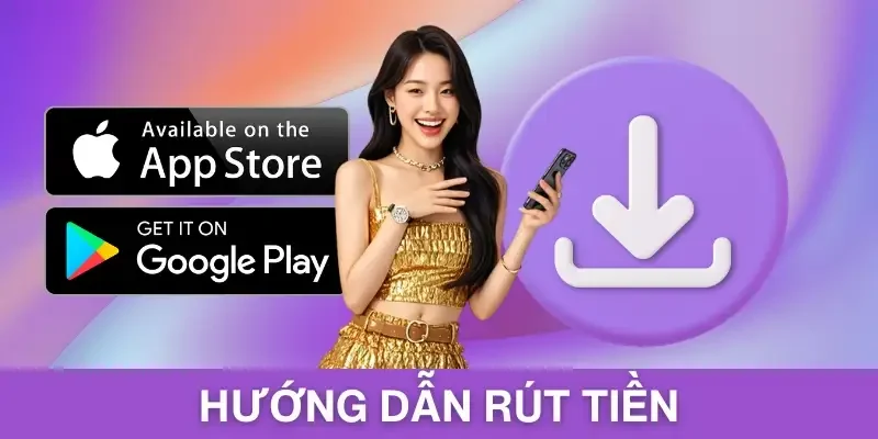 Hướng dẫn tải app