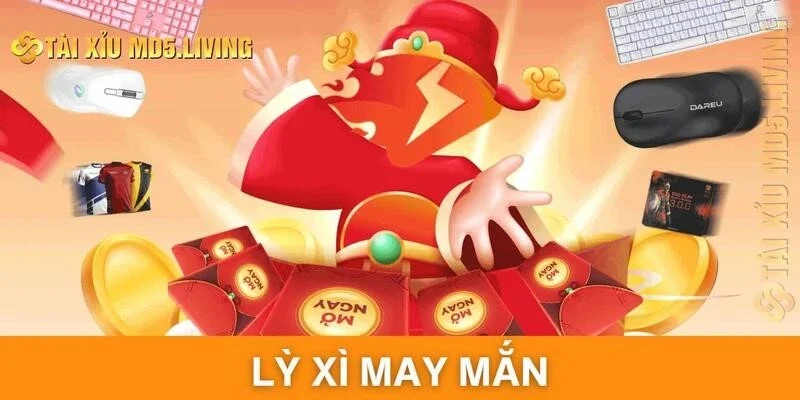 Lì xì may mắn