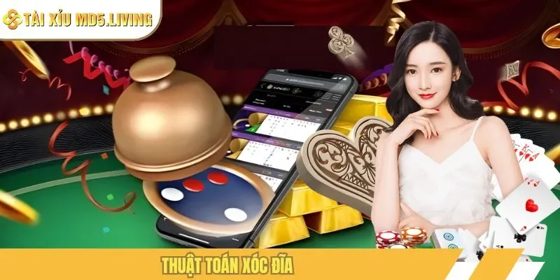 thuật toán xóc đĩa